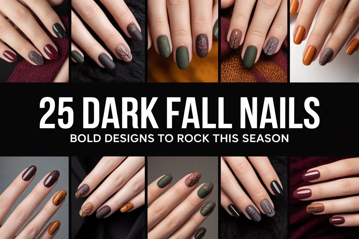 25 Dark Fall Nails: Bold Designs to Rock This Season